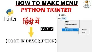 Menu Bars in Tkinter using Python GUI tutorial in hindi | code in description PART 2