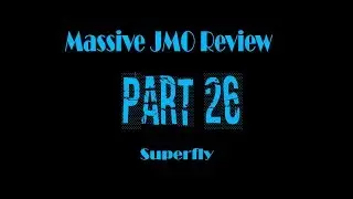 Massive JMO Review part 26: Superfly