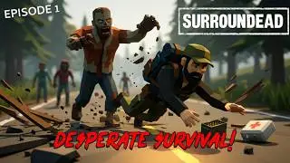 The Best Low-Poly Zombie Survival Game?! | SURROUNDEAD Episode 1
