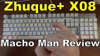Zhuque+ X08 Macho Man review