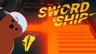 The Bullet Hell Where You Don't Shoot At All | Swordship