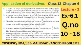 Application of derivatives class 12 ex-6.1 Q.No-10 to 18| NCERT  | #derivatives #class12maths