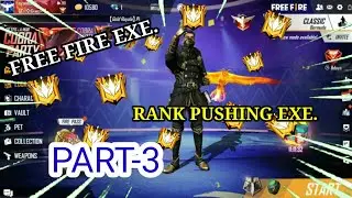 RANK PUSHING. EXE PART-3 | ZEUS GAMING