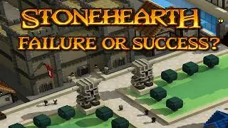 The Rise and Fall of Stonehearth