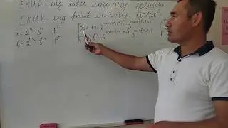 1.1.3 Ekub va Ekuk mavzusi davomi 12-17 misol yechimlari