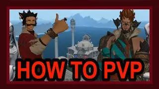 How to PVP (FFXIV) Feat. @DrakGamestein