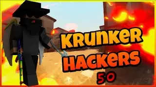 Krunker  Hacker#50