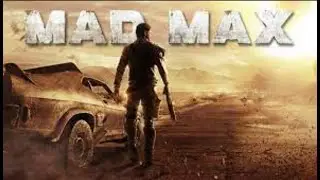 Mad Max | Прохождение - 5