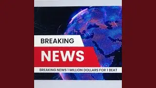 Breaking News 1million Dollars for 1 Beat
