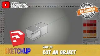 Sketchup How To Cut An Object