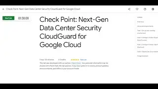 Next Gen Data Center Security CloudGuard for Google Cloud | Google Cloud Arcade Facilitator 2023