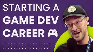 What you NEED to do When Starting Your Game Dev Career.