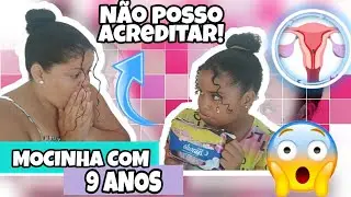 MOCINHA COM 9 ANOS || MENSTRUAÇÃO PRECOCE || SINAIS || COMO AGIR?
