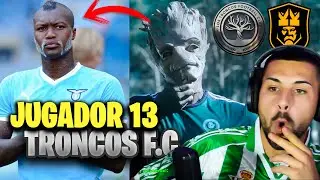 REACCIONANDO a JUGADOR 13 de TRONCOS F.C. 🤯⚽️