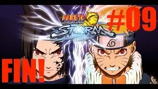 NARUTO ULTIMATE NINJA STORM | Let's Play #09: Le combat final Naruto VS Sasuke !!!