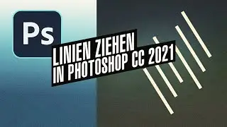 Photoshop 2021 - Linien ziehen - es ist kein Bug! (1080p)