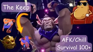 DD:A | The Keep AFK/Chill Survival 100+ MHCR