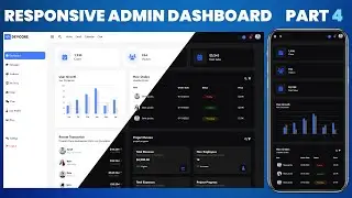 Responsive Admin Dashboard Using HTML CSS & JavaScript with Light & Dark Mode Part 4