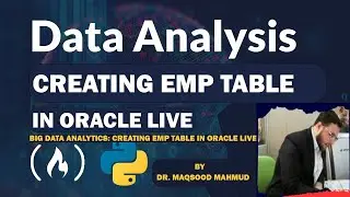 Big Data Analytics: Creating EMP Table in Oracle Live