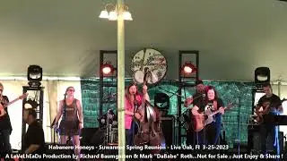 Habanero Honeys - Suwannee Spring Reunion - Live Oak, Fl  3-25-2023