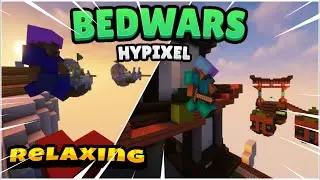 Relaxing BedWars| На сервере Hypixel | Minecraft Hypixel