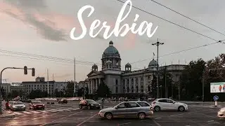 SERBIA TRAVEL VLOG
