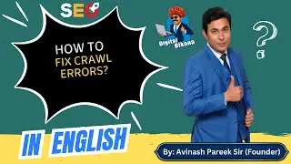 How to Fix Crawl Errors in Google Search Console?