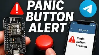 Build a PANIC BUTTON with NodeMCU ⚡ Sends Instant Alert to Telegram 🚨 | IoT Project Tutorial