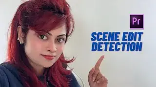 Scene Edit Detection. Adobe Premiere Pro