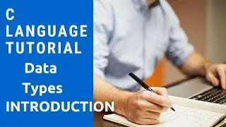 C LANGUAGE tutorial | how take inputs and data types
