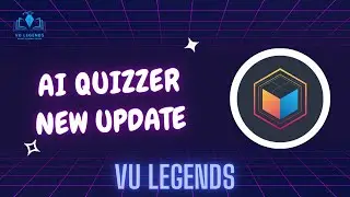 🌟Master Your VU Quizzes with AI Quizzer New Update!🌟 VU Legends