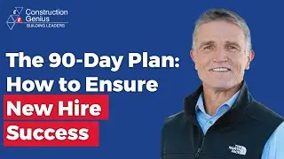 The 90-Day Plan: How to Ensure New Hire Success (or Quickly Identify a Bad Fit)