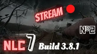 S.T.A.L.K.E.R. NLC 7 (Build 3.8.1) - В поисках мюллера и Каравана с оружием.