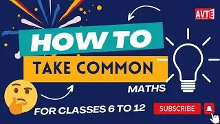 How to Take Common, important for class VII to XII maths (CBSE), explanation in Hindi + English