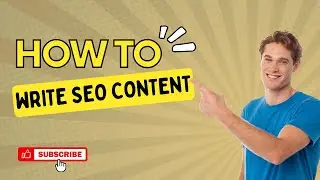 SEO Course 7 - How To Write SEO Content
