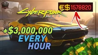 *Working* Cyberpunk 2077: $3,000,000/Hour - INSANE EASY MONEY GLITCH