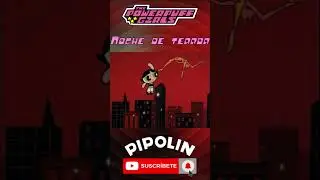 NOCHE DE TERROR #laschicassuperpoderosas