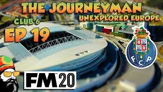 FM20 - The Journeyman Unexplored Europe - C6 EP19 - THE CERNY EFFECT - Football Manager 2020