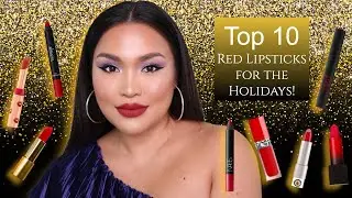 My TOP 10 RED Lipsticks for the Holidays! SWATCHES | 2021