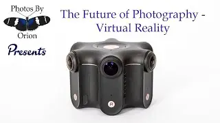 The future of photography - virtual reality