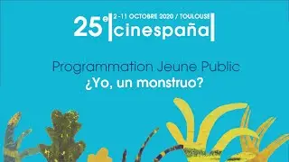 Cinespaña 25e: Bande annonce programmation Jeune Public