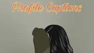 PROFILE CAPTIONS | itsmepearl