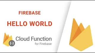 Firebase | Cloud Function