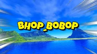 bhop_bobop (38s.89ms)