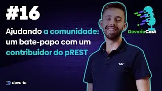 Devariacast #16 - Ajudando a comunidade: Um bate-papo com um contribuidor do pREST