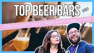 The Best Craft Beer Bars Around the World | Part I