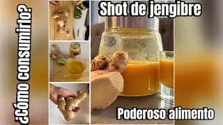 4 FORMAS DE CONSUMIR JENGIBRE/ SHOT DE JENGIBRE/ BENEFICIOS 🫚