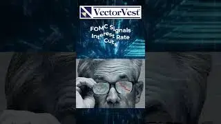 Jerome Powell Signal Cuts Coming Soon!!! @FOMC Conference! #shorts #stockmarket | VectorVest
