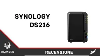 Synology DS216  » Recensione - Unboxing - Configurazione