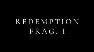 REDEMPTION - FRAG. I (Original Composition) / Made with FL Studio